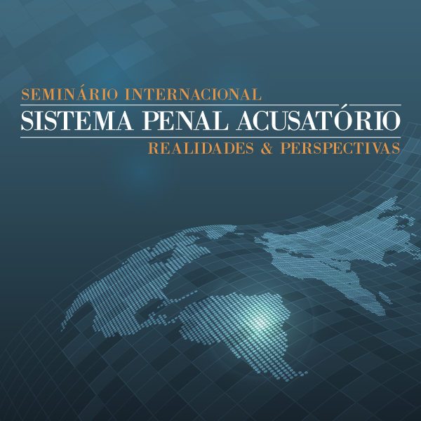 Imagem da ideia Seminário Internacional Sistema Penal Acusatório