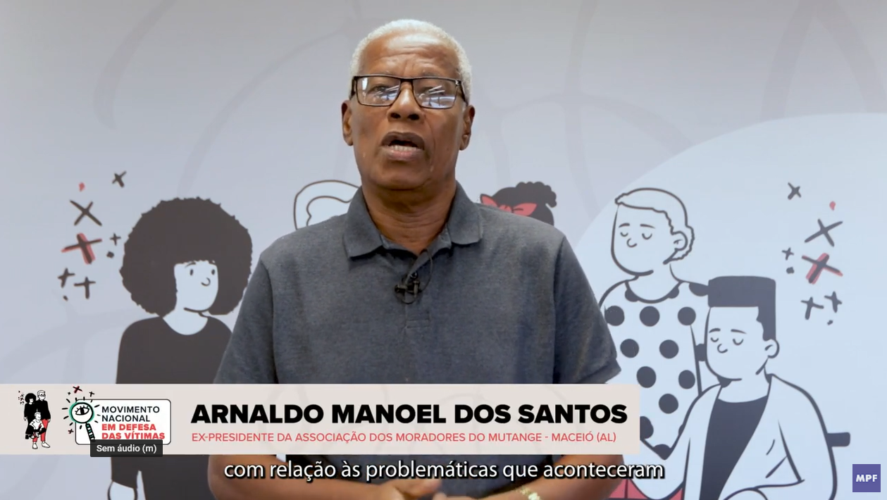 Depoimento Arnaldo Manoel dos Santos, vítima da tragédia do bairro do Mutange, em Maceió