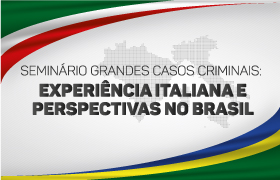 089 Banner Notícia Seminário Grandes Casos Criminais 1