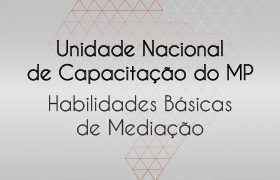Dia 20 de outubro come&ccedil;am inscri&ccedil;&otilde;es para o curso &ldquo;Habilidades b&aacute;sicas de media&ccedil;&atilde;o&rdquo;