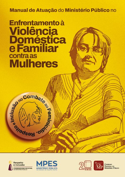 Manual de Atuação do Ministério Público no Enfrentamento à Violência Doméstica e Familiar contra as Mulheres