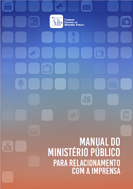 Manual do Ministério Público para Relacionamento com a Imprensa