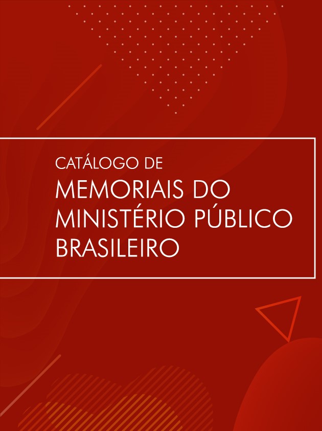 Catálogo de Memoriais do Ministério Público Brasileiro