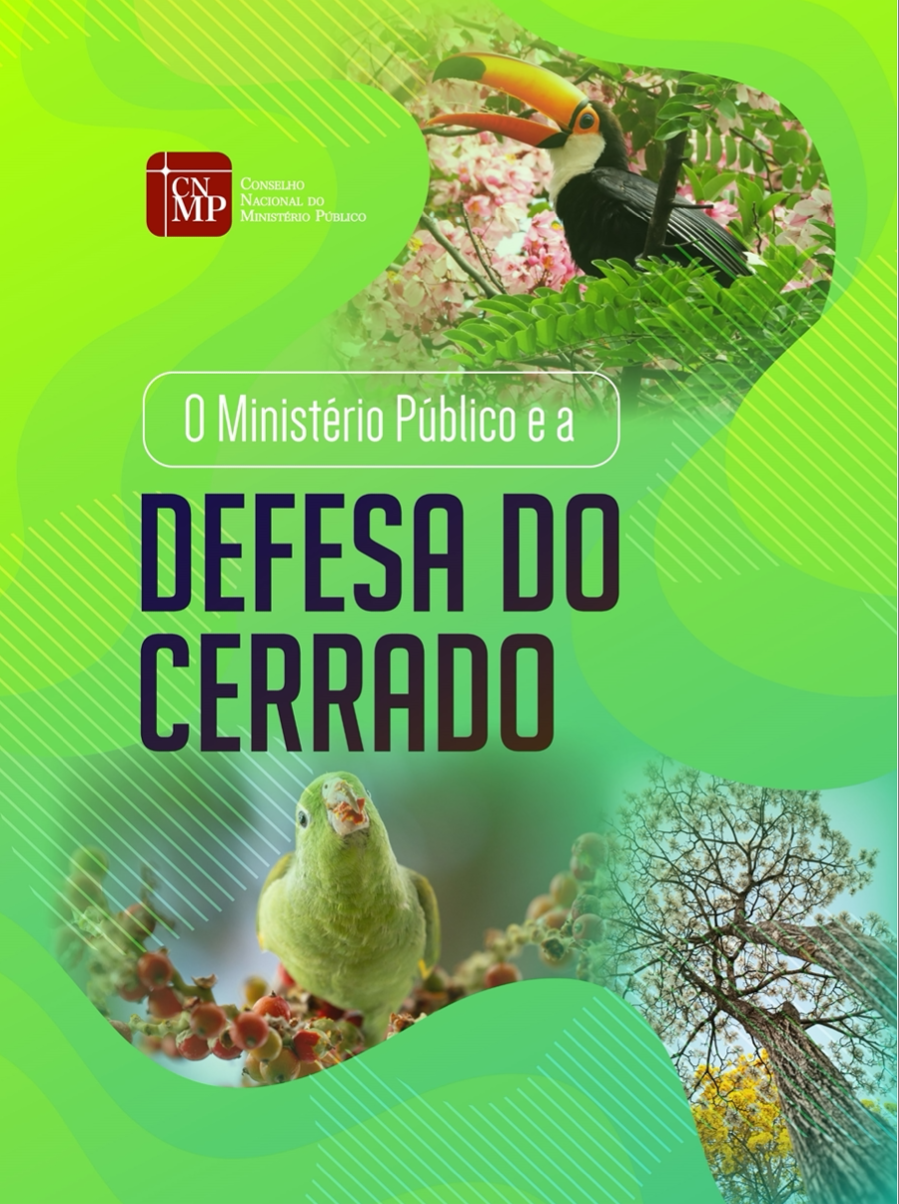 O Ministério Público e a Defesa do Cerrado