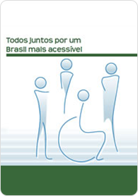 Todos juntos por um Brasil mais acessível: Cartilha de Bolso Acessibilidade