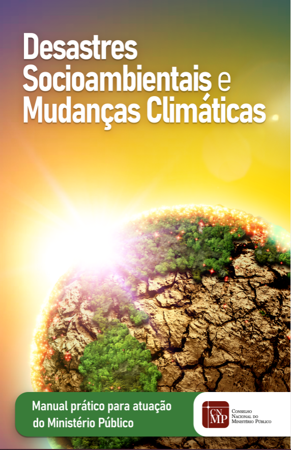 Desastres socioambientais e mudanças climáticas