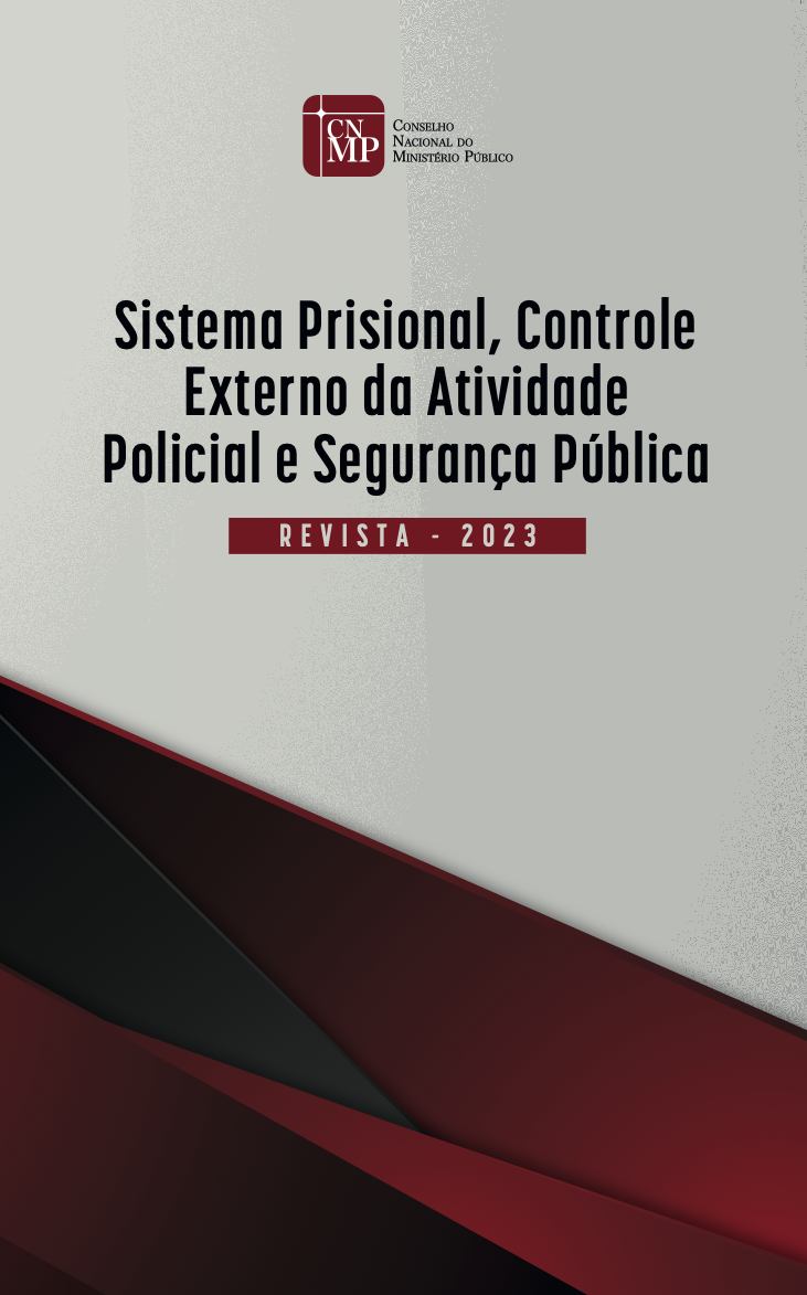 Revista do Sistema Prisional, Controle Externo da Atividade Policial e Segurança Pública