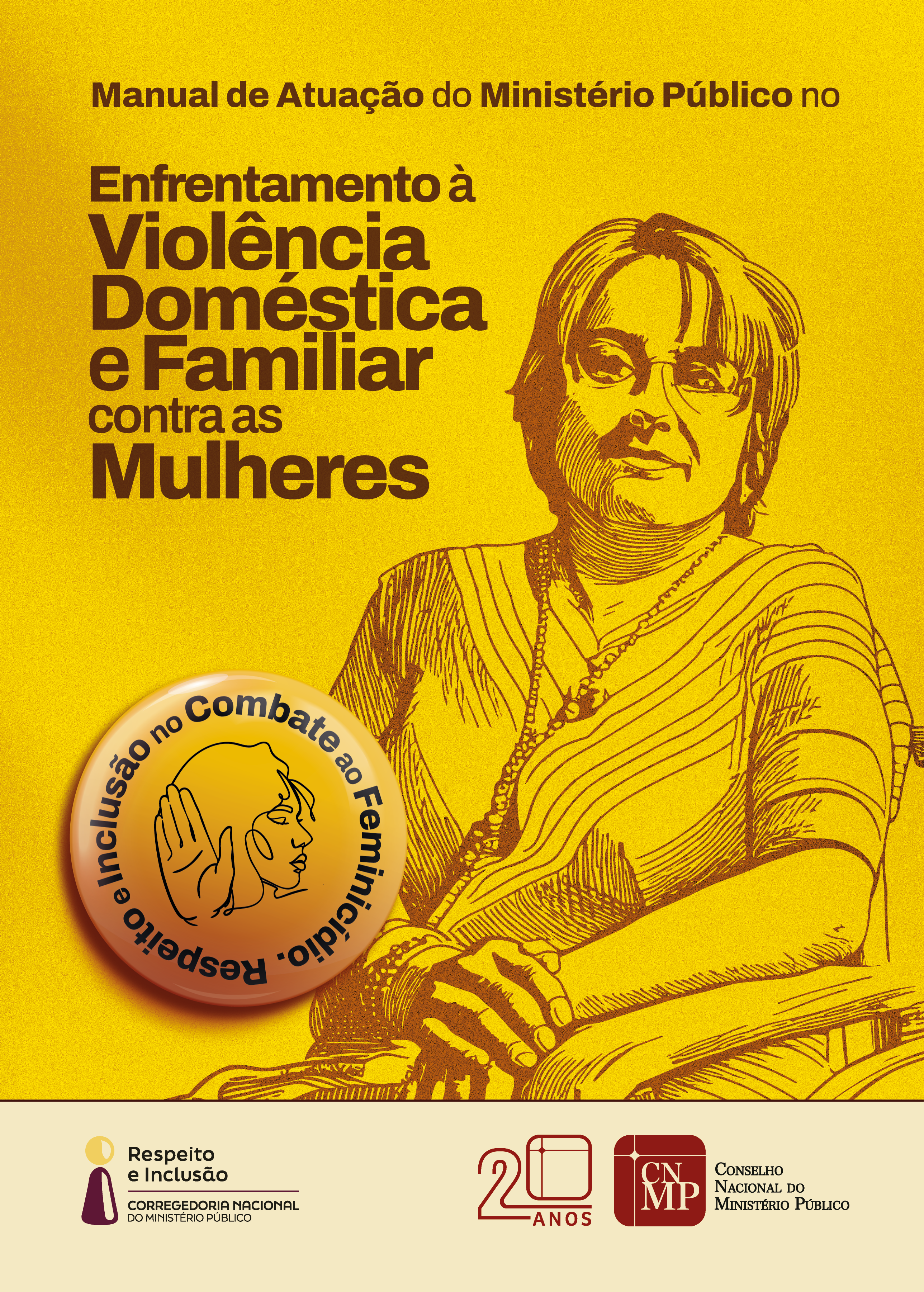 Manual de Atuação Enfrentamento à Violência Doméstica e Familiar Contra as Mulheres