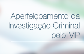 Corregedoria Nacional recebe sugest&otilde;es para aprimorar investiga&ccedil;&otilde;es criminais presididas pelo MP