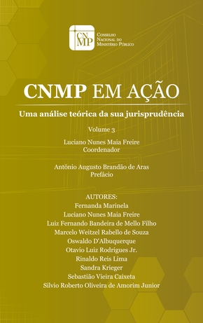 CNMP em Ação | Uma análise teórica da sua jurisprudência - Volume 3
