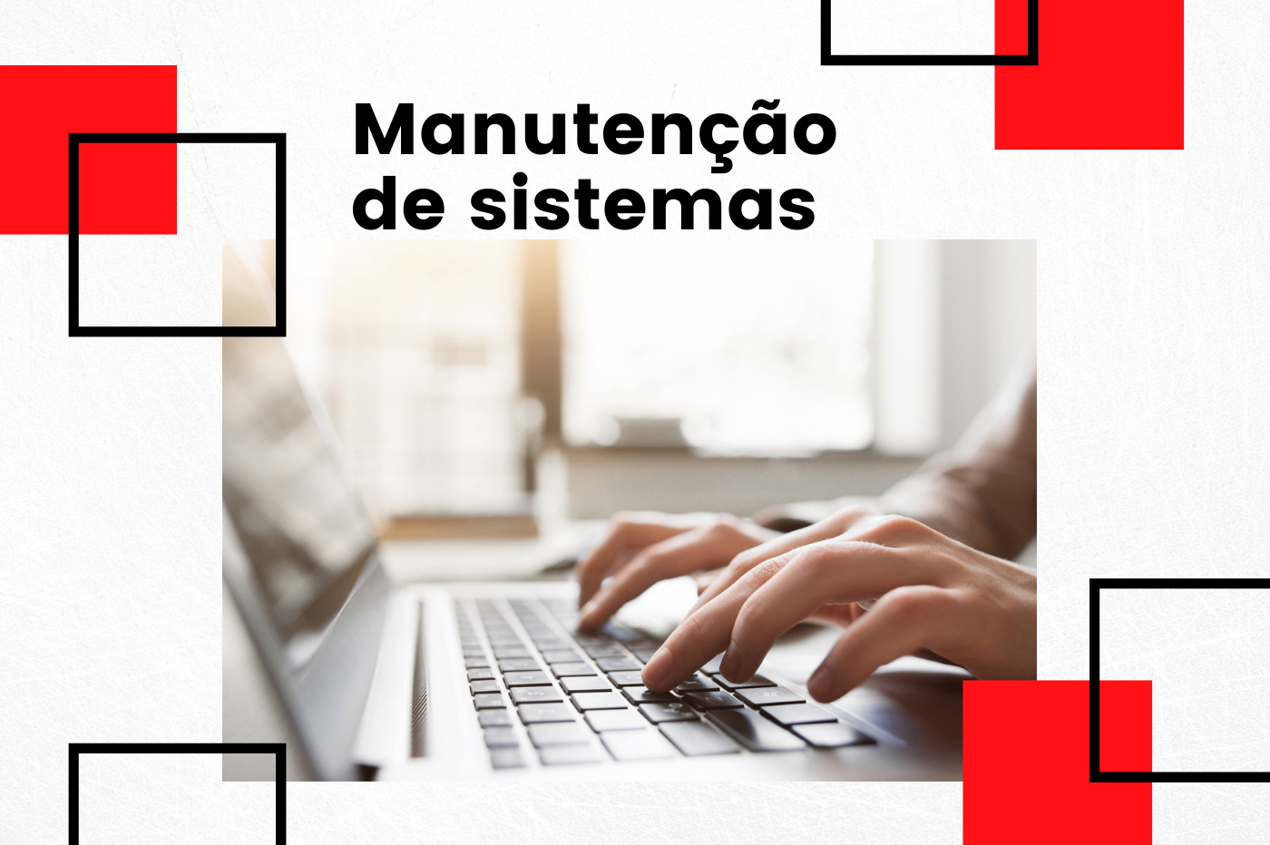 banner noticia manutencao sistemas