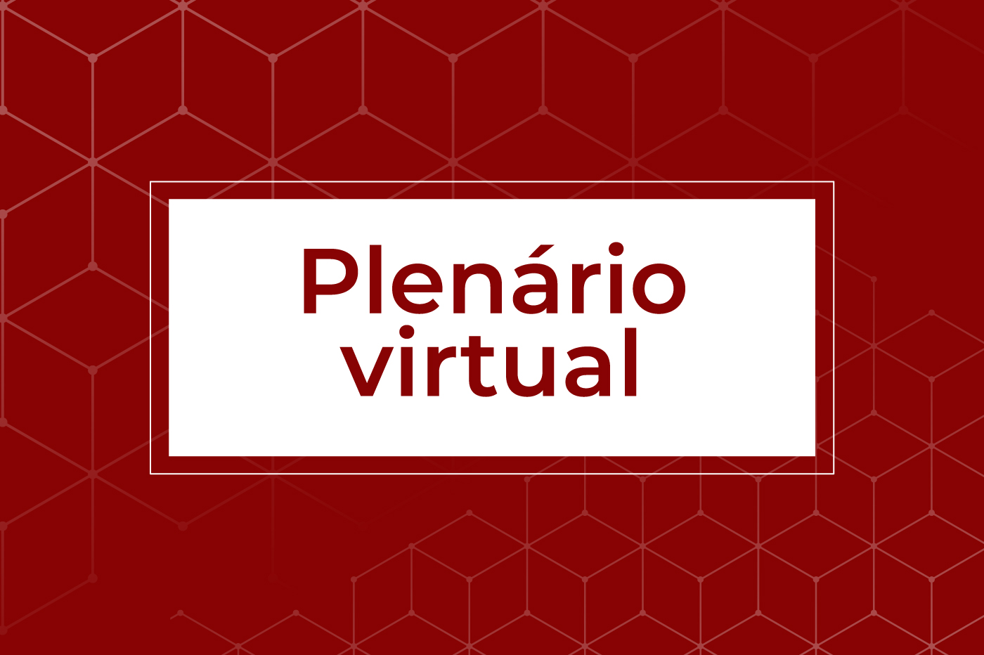 Plenário virtual Banner noticia
