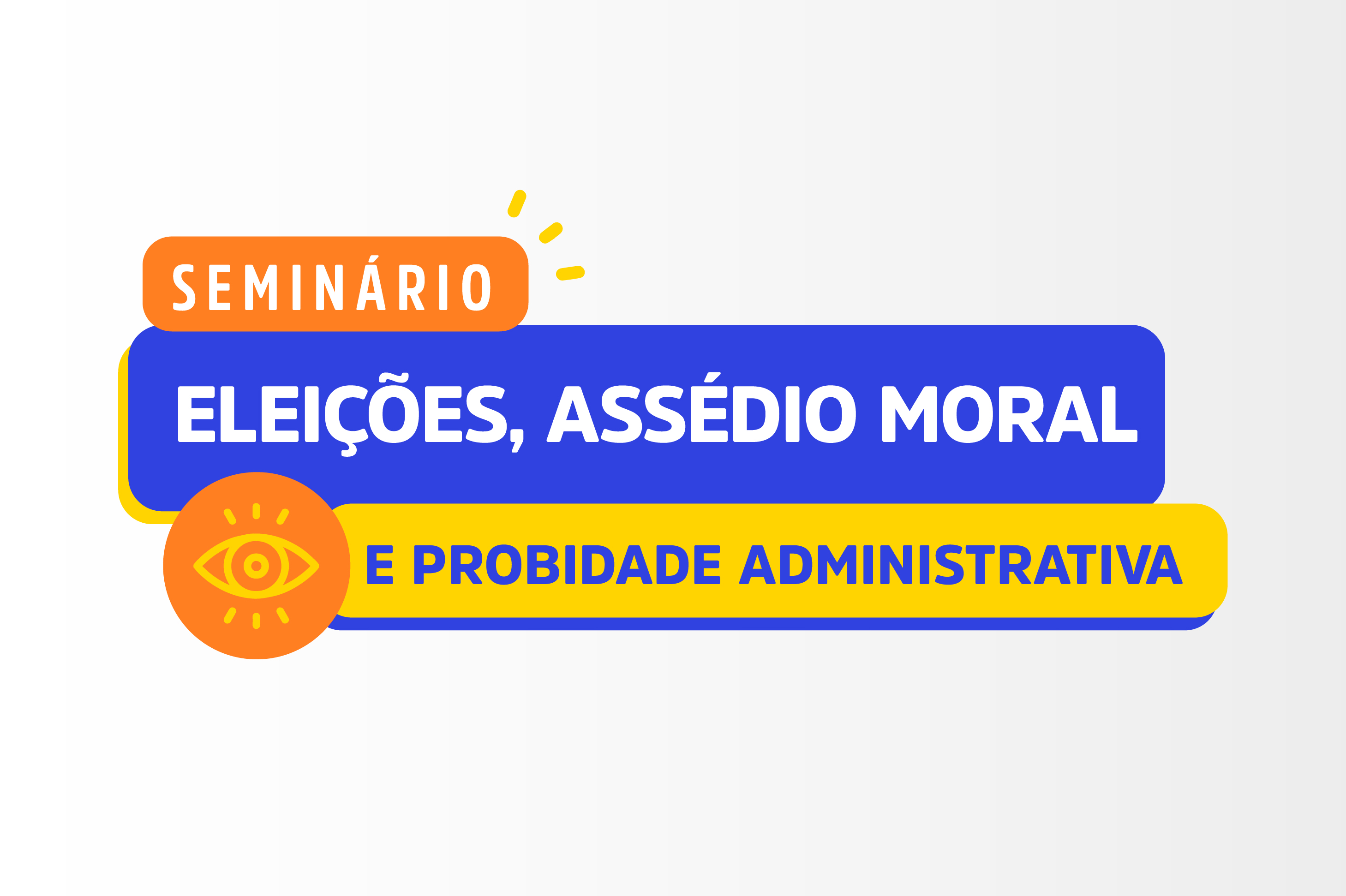 Seminário Eleições Assédio Moral Online BannerNoticia