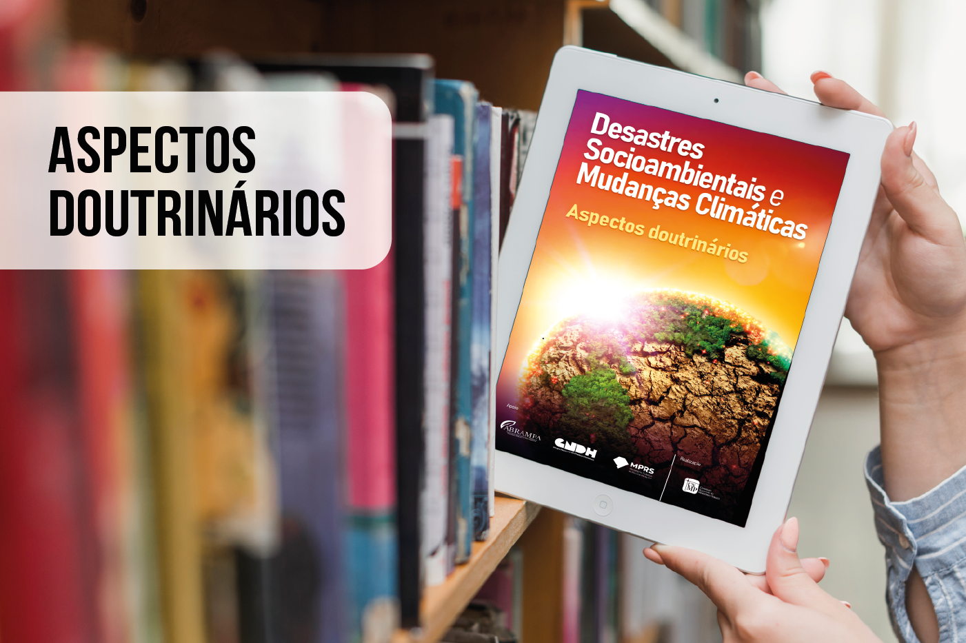 banner noticia desastres socioambientais e mudanças climáticas