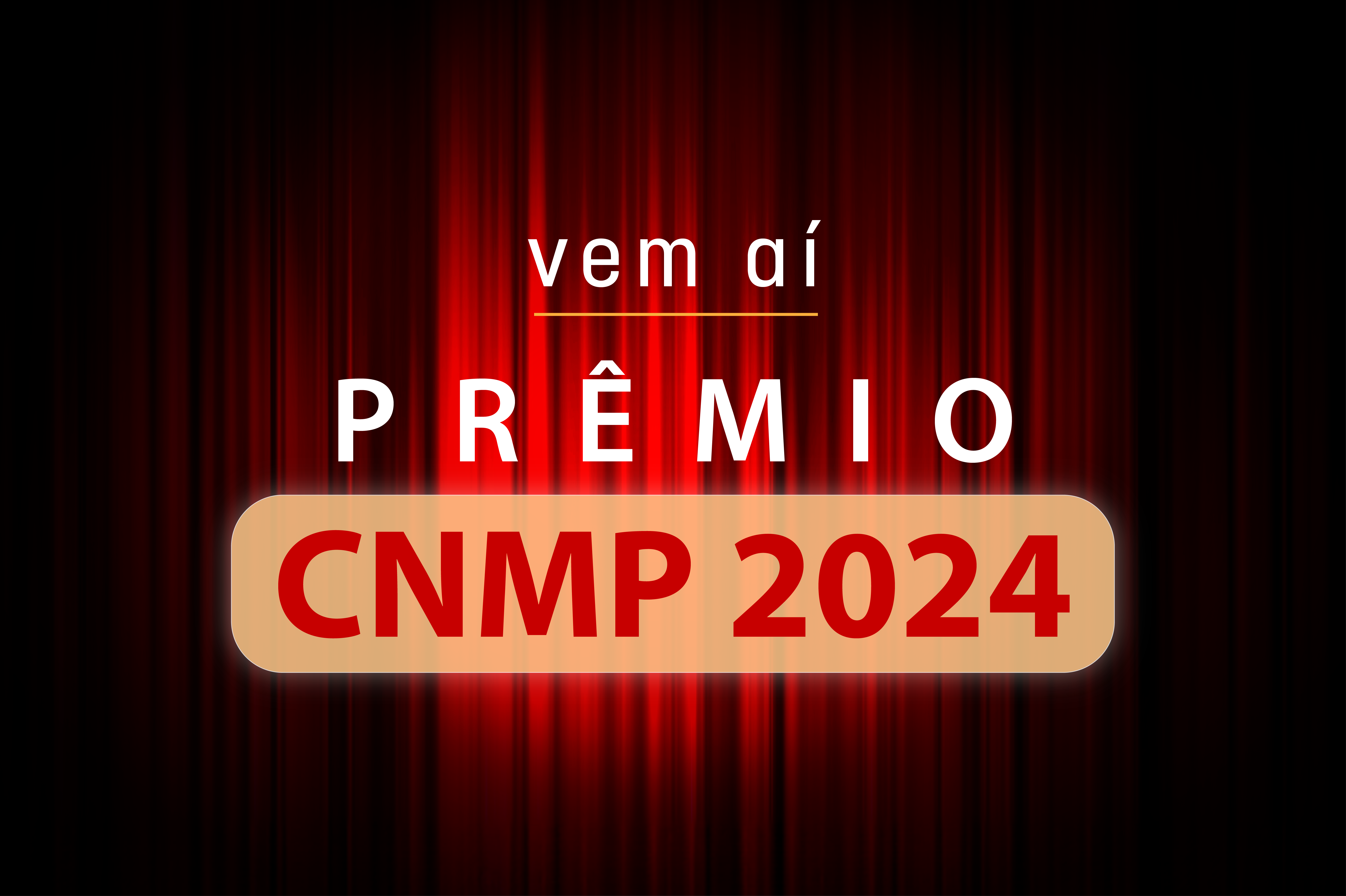 Vem ai Premio CNMP 2024 Online BannerNoticia