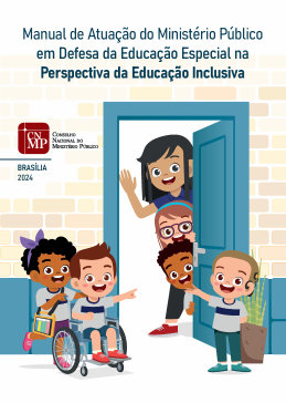Manual de Atuação do Ministério Público em Defesa da Educação Especial na  Perspectiva da Educação Inclusiva