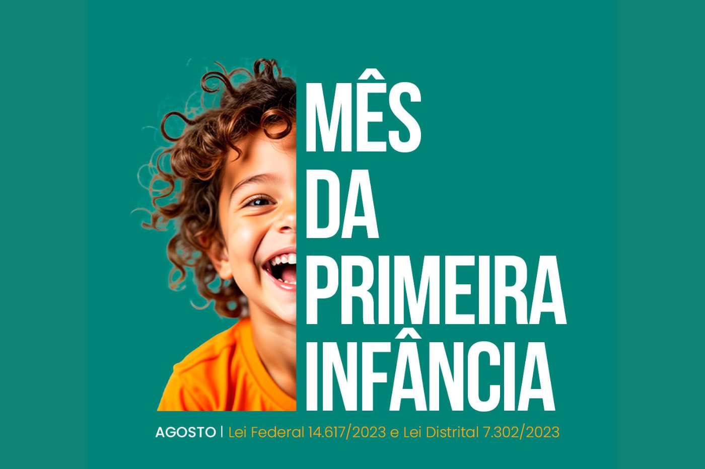 Mês da primeira infância