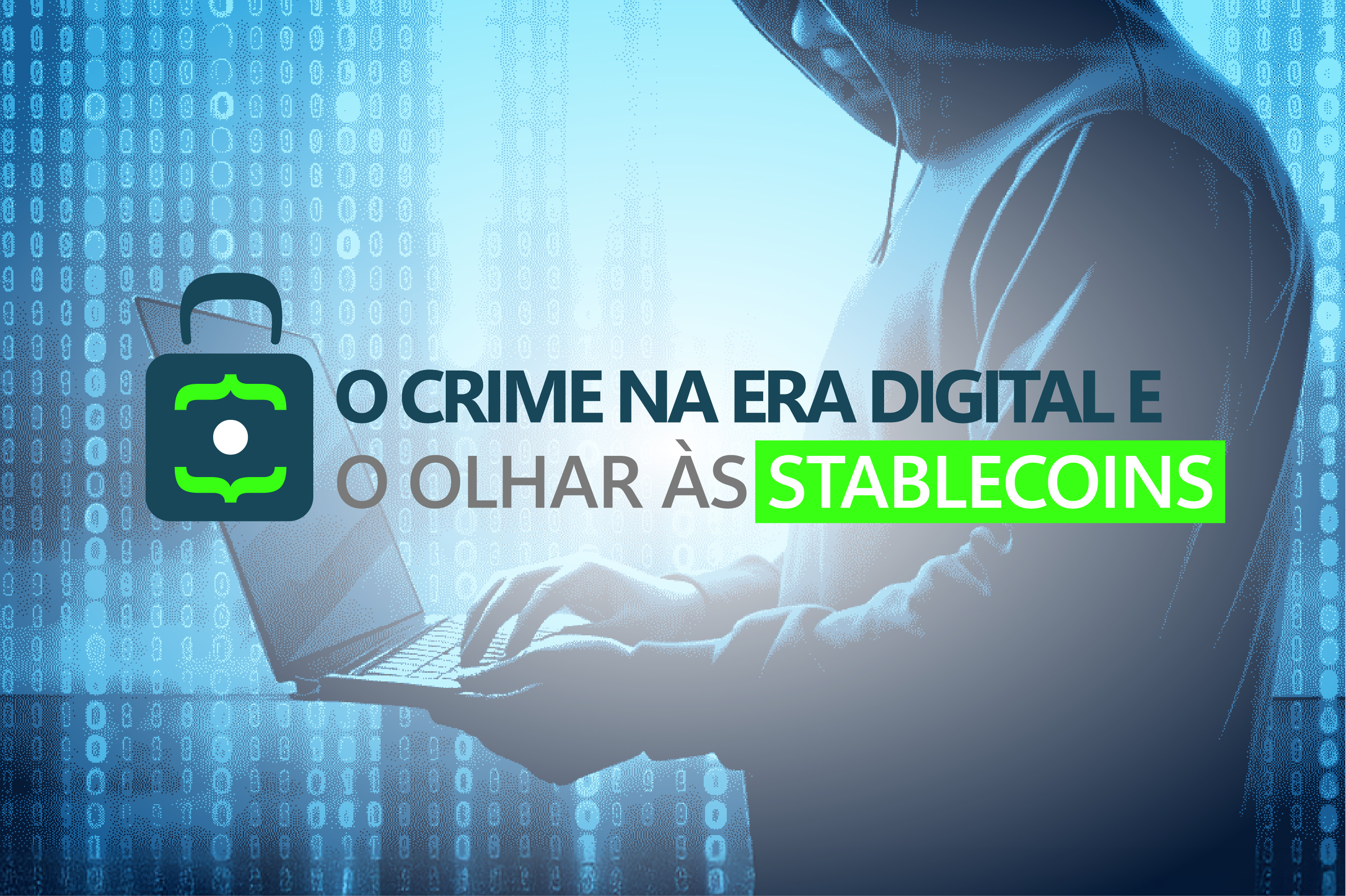 UNCMP O crime na era digital Stablecoins PecasOnline BannerNoticia