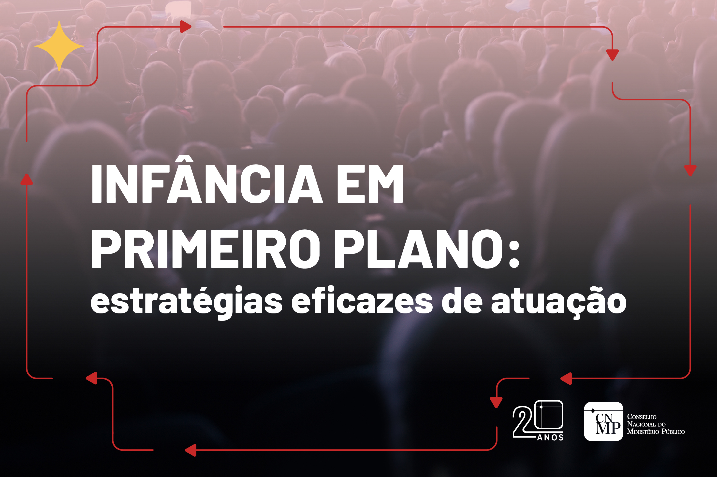 Circuito CNMP PecasEspecificas Noticia Infancia em Primeiro Plano