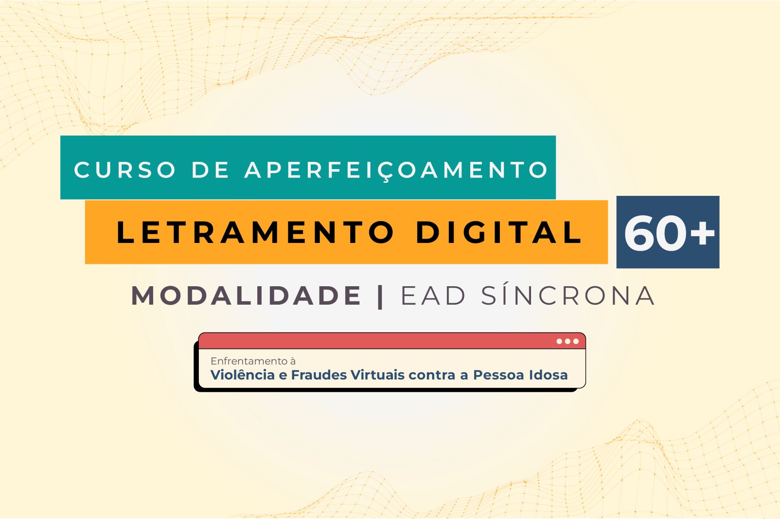 Violência e Fraudes Virtuais contra a Pessoa Idosa Divulgacao BannerNoticia