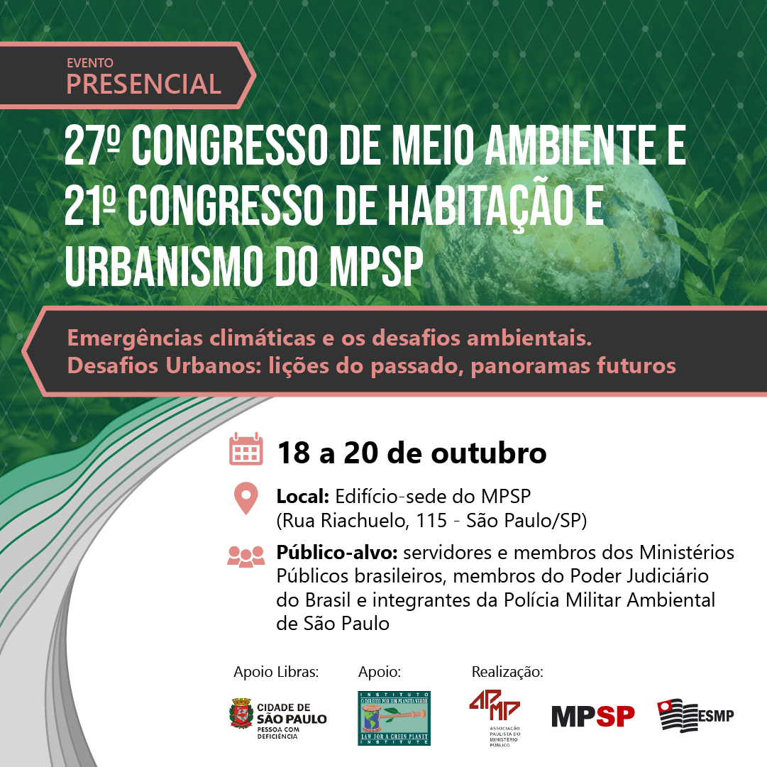 27º Congresso de Meio Ambiente e 20º Congresso de Habitação e Urbanismo do MPSP