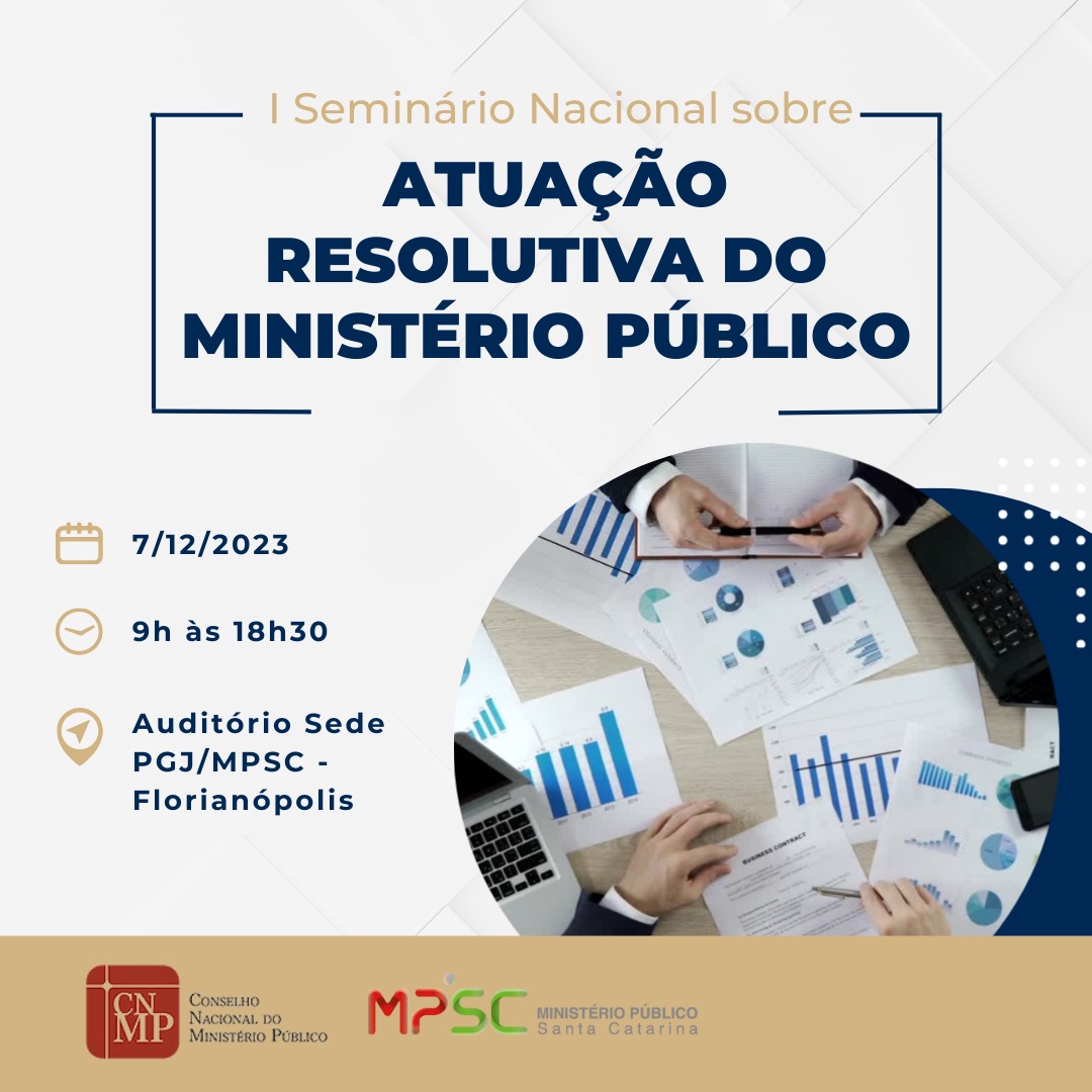 Seminário Nacional sobre Atuação Resolutiva do Ministério Público 