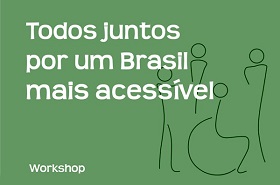 CNMP e MPDFT realizam workshop “Todos juntos por um Brasil mais acessível”